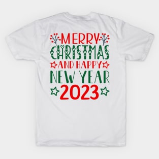 merry christmas and happy new year 2023 T-Shirt